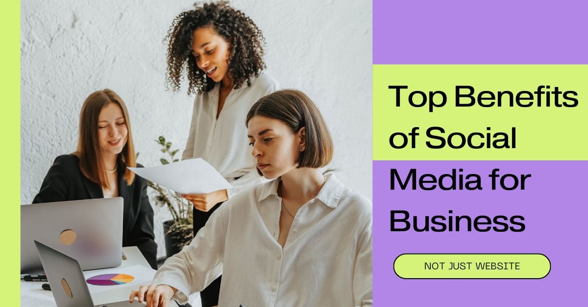 Top Benefits of Social Media for Business