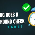 How Long Does a Background Check Take