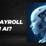 How to Fix Payroll with AI