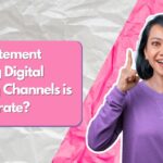 Which Statement Regarding Digital Marketing Channels is Most Accurate