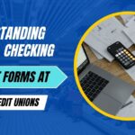 Payroll Checking Account Forms at Credit Unions
