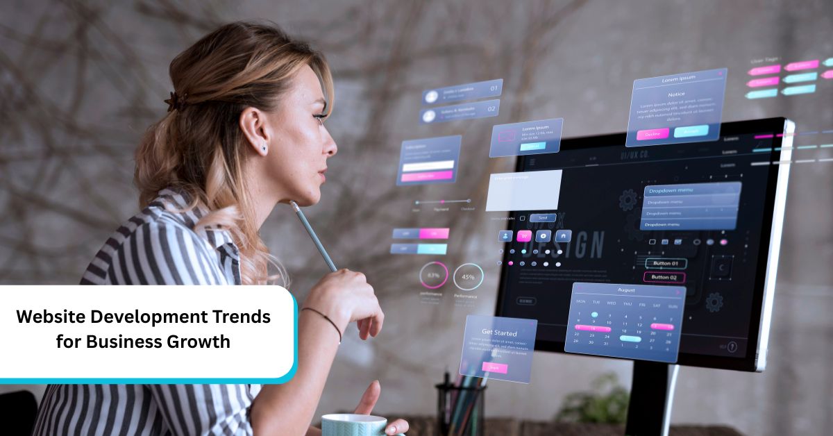 Website Development Trends for Business Growth